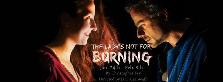 The Lady is Not for Burning